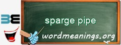 WordMeaning blackboard for sparge pipe